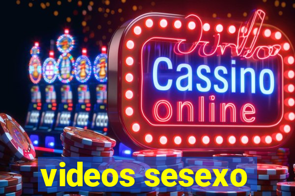 videos sesexo